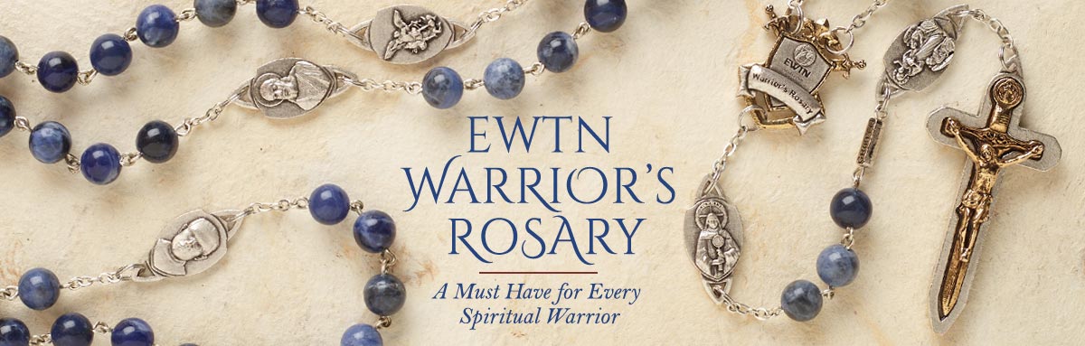 EWTN Warriors Rosary