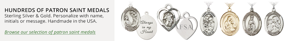 Hundreds of Patron Saints Medals to choose from