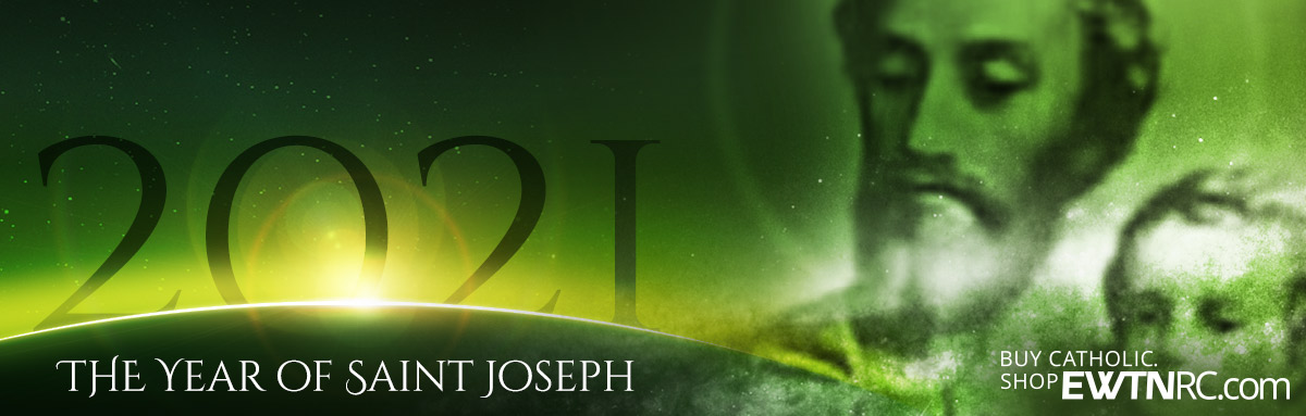 2021 - THE YEAR OF SAINT JOSEPH