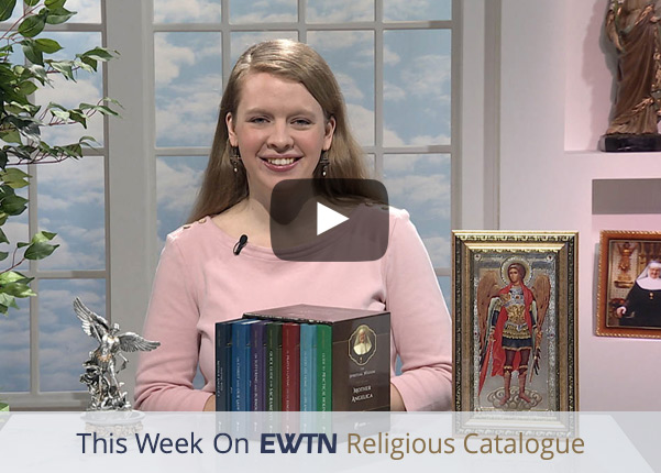 This Week on EWTN Religious Catalogue