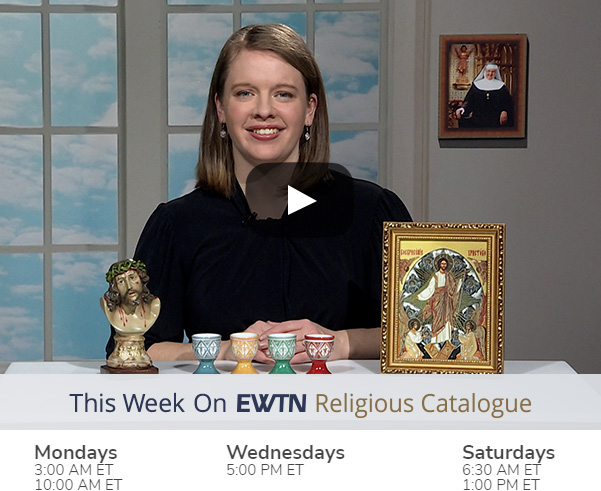 This Week on EWTN Religious Catalogue