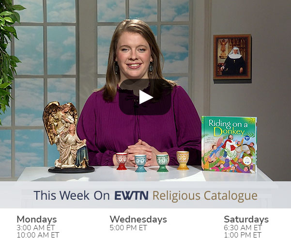 This Week on EWTN Religious Catalogue