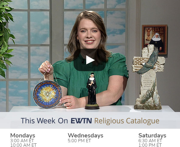 This Week on EWTN Religious Catalogue