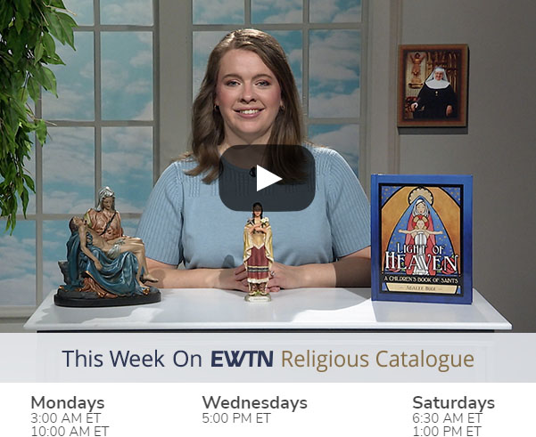 This Week on EWTN Religious Catalogue