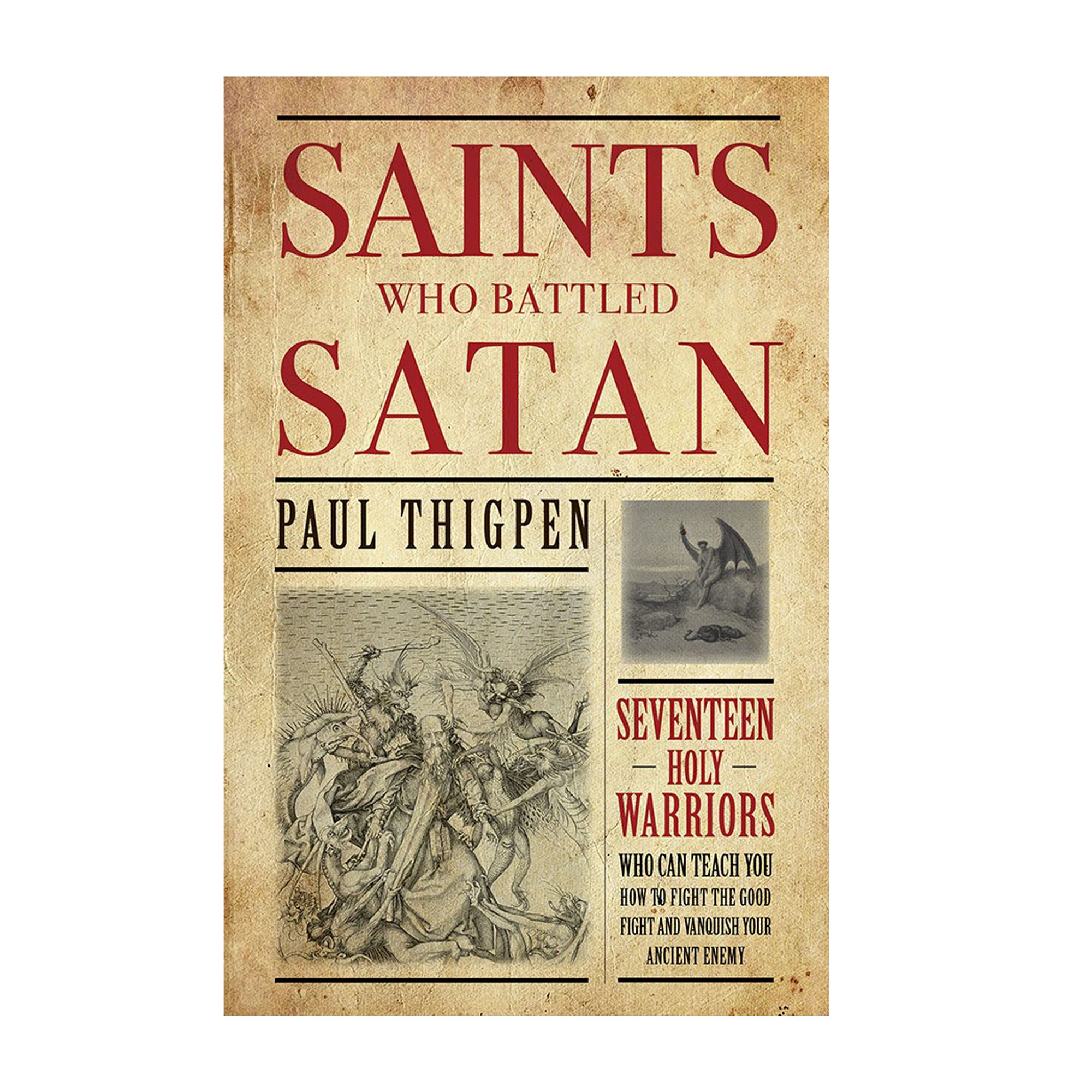 SAINTS WHO BATTLED SATAN EWTN Religious Catalogue