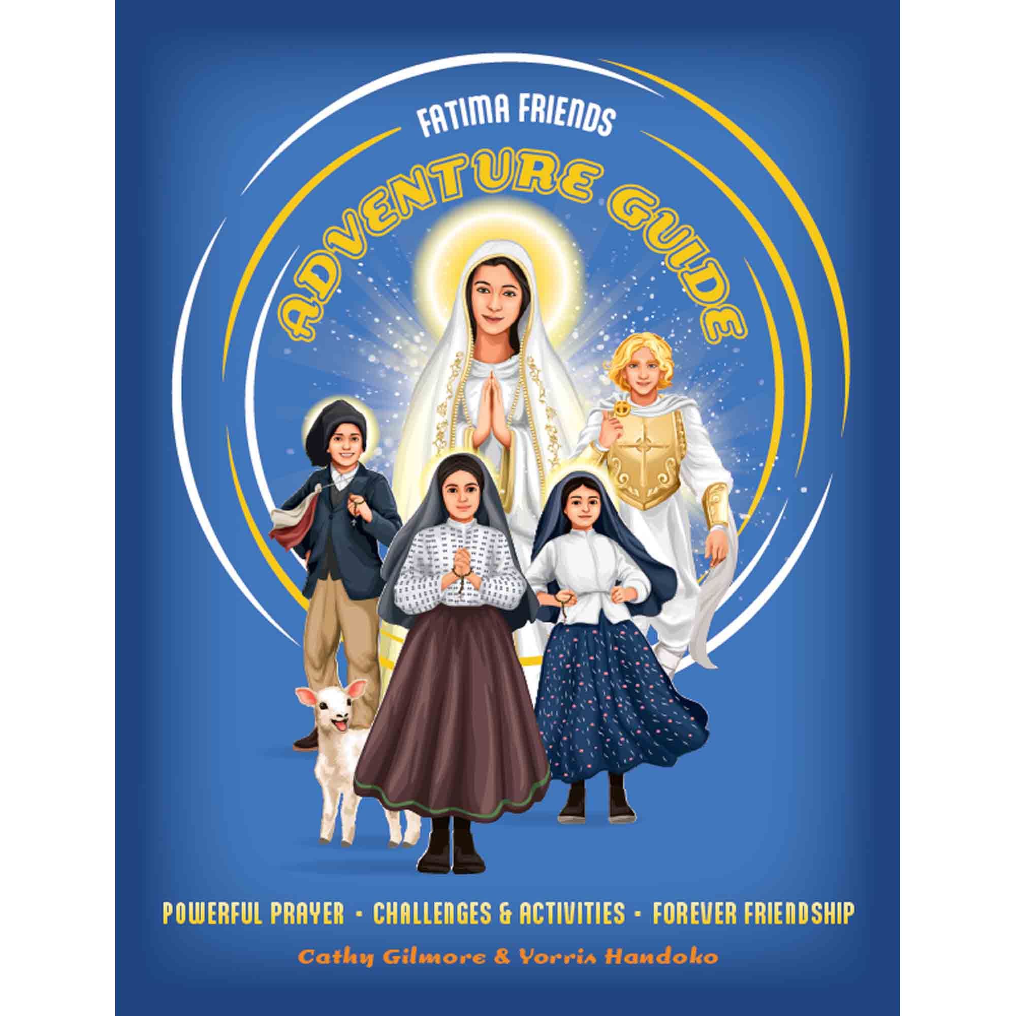 FATIMA FRIENDS ADVENTURE GUIDE EWTN Religious Catalogue
