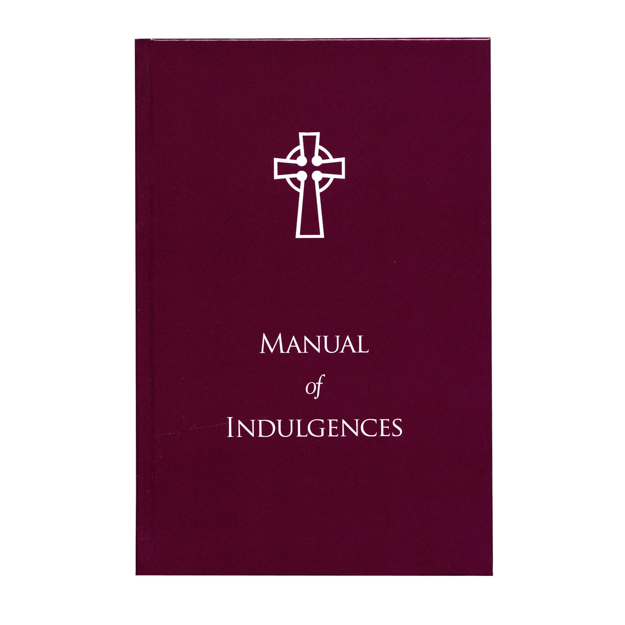 MANUAL OF INDULGENCES EWTN Religious Catalogue