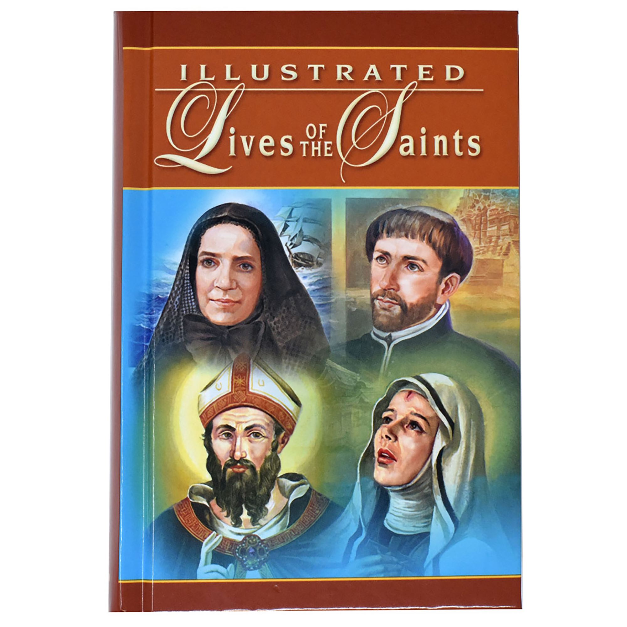 ILLUSTRATED LIVES OF THE SAINTS VOL. 1 EWTN Religious Catalogue