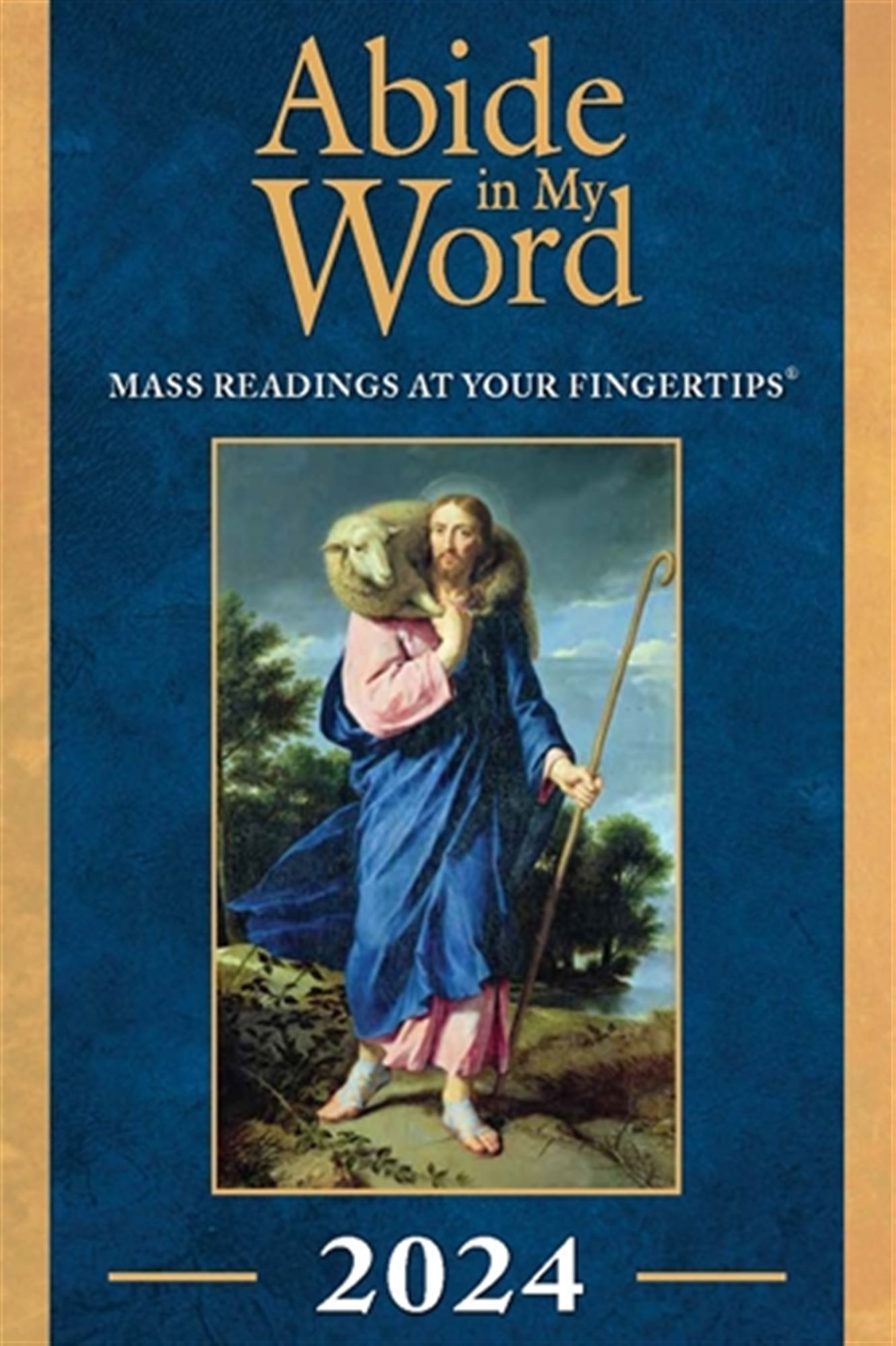 ABIDE IN MY WORD MASS READINGS FOR 2024 EWTN Religious Catalogue