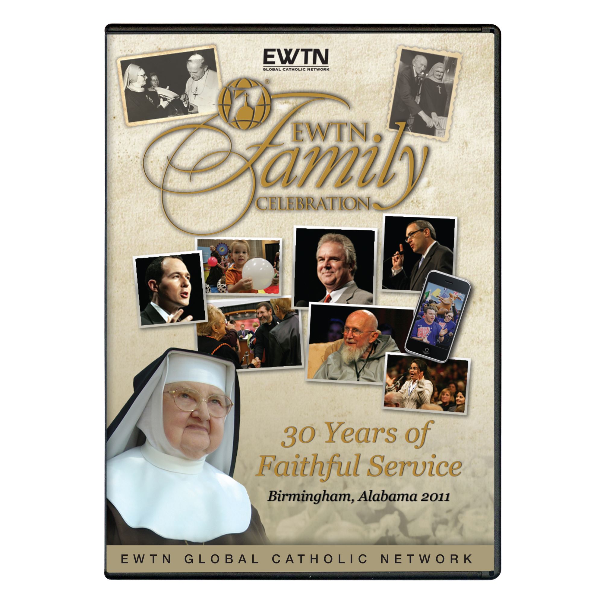 2011 EWTN Family Celebration 30 Years of Faithful