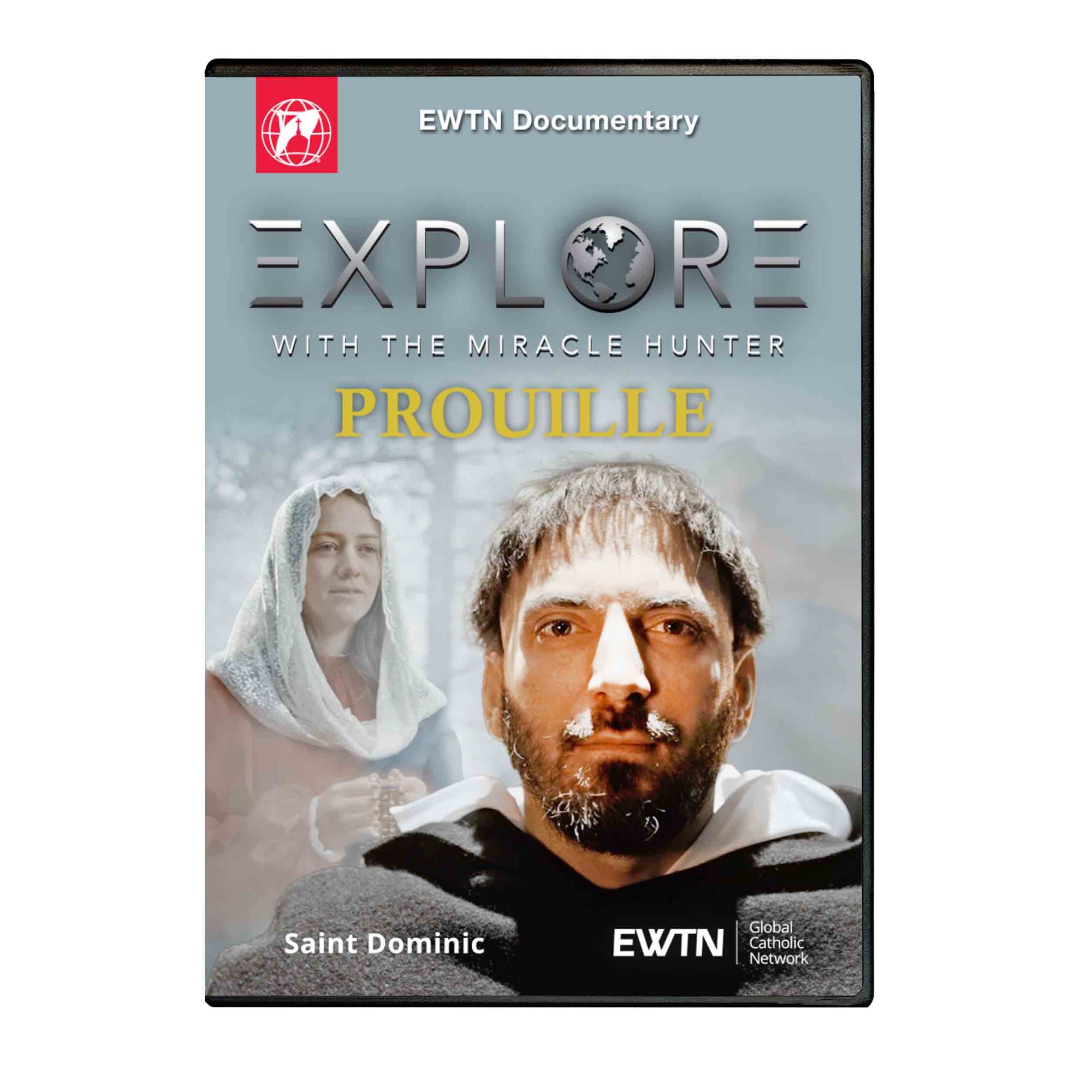 EXPLORE WITH THE MIRACLE HUNTER PROUILLE DVD EWTN Religious Catalogue