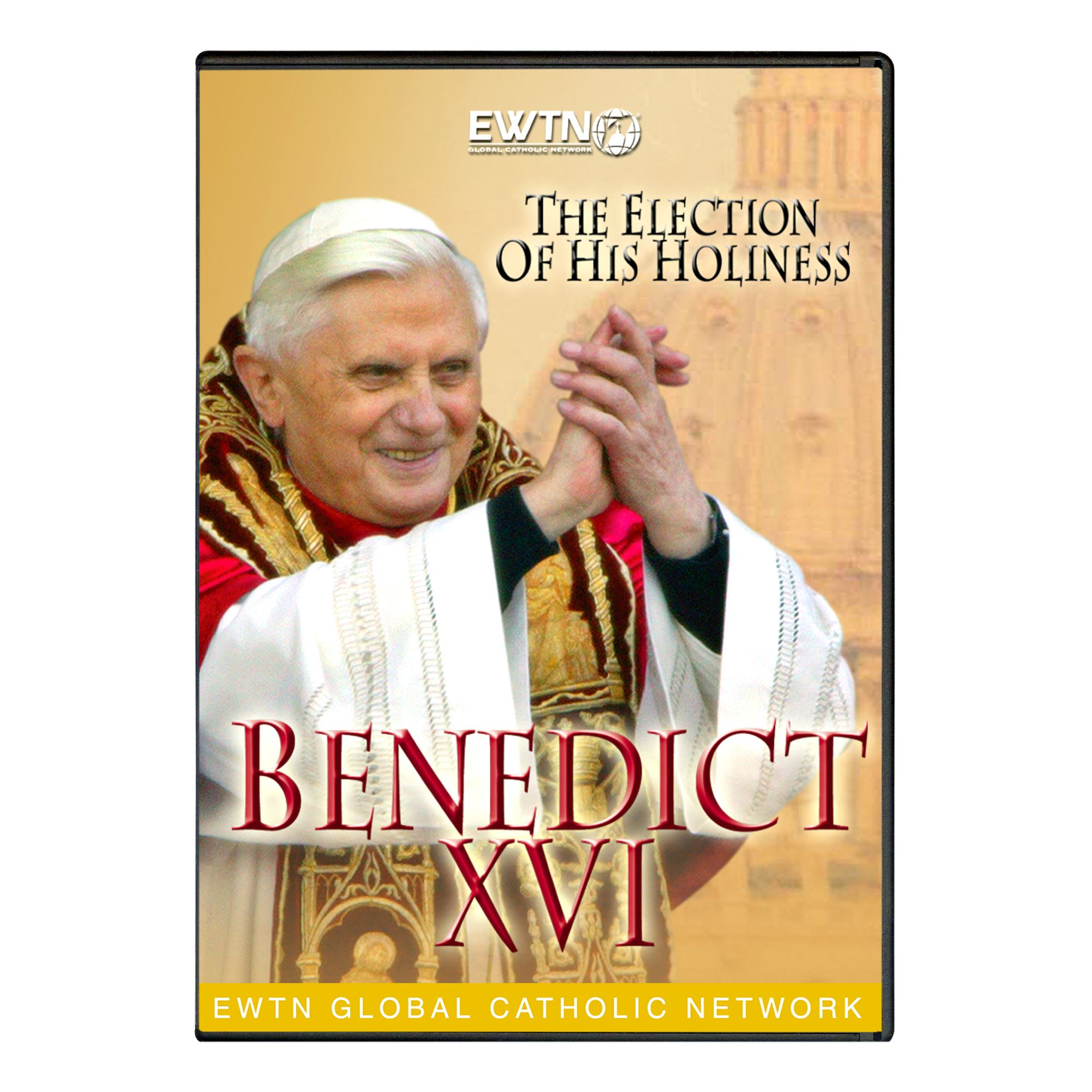 THE ELECTION OF POPE BENEDICT XVI DVD EWTN Religious Catalogue