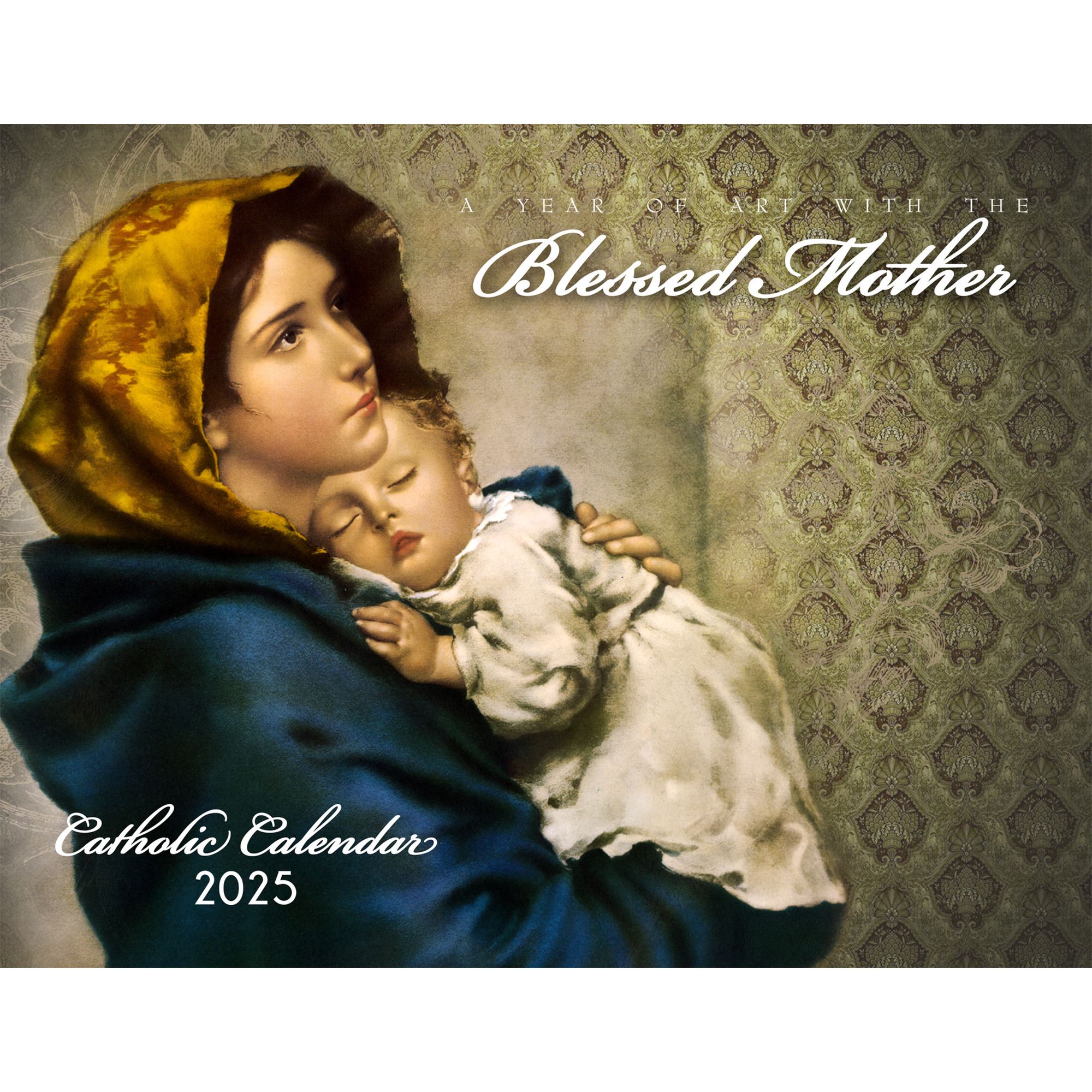 A YEAR OF ART WITH THE BLESSED MOTHER CATHOLIC CALENDAR 2025 EWTN Religious Catalogue