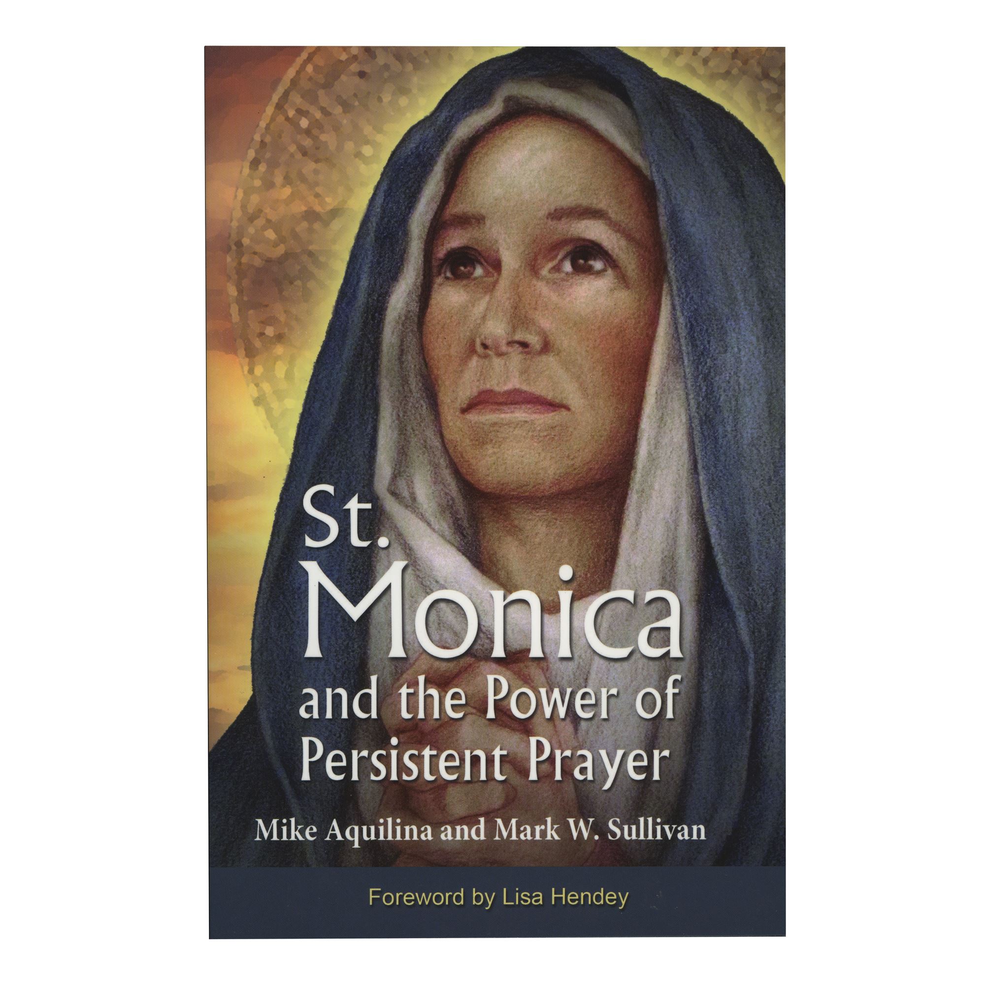 ST. MONICA AND THE POWER OF PERSISTENT PRAYER EWTN Religious Catalogue