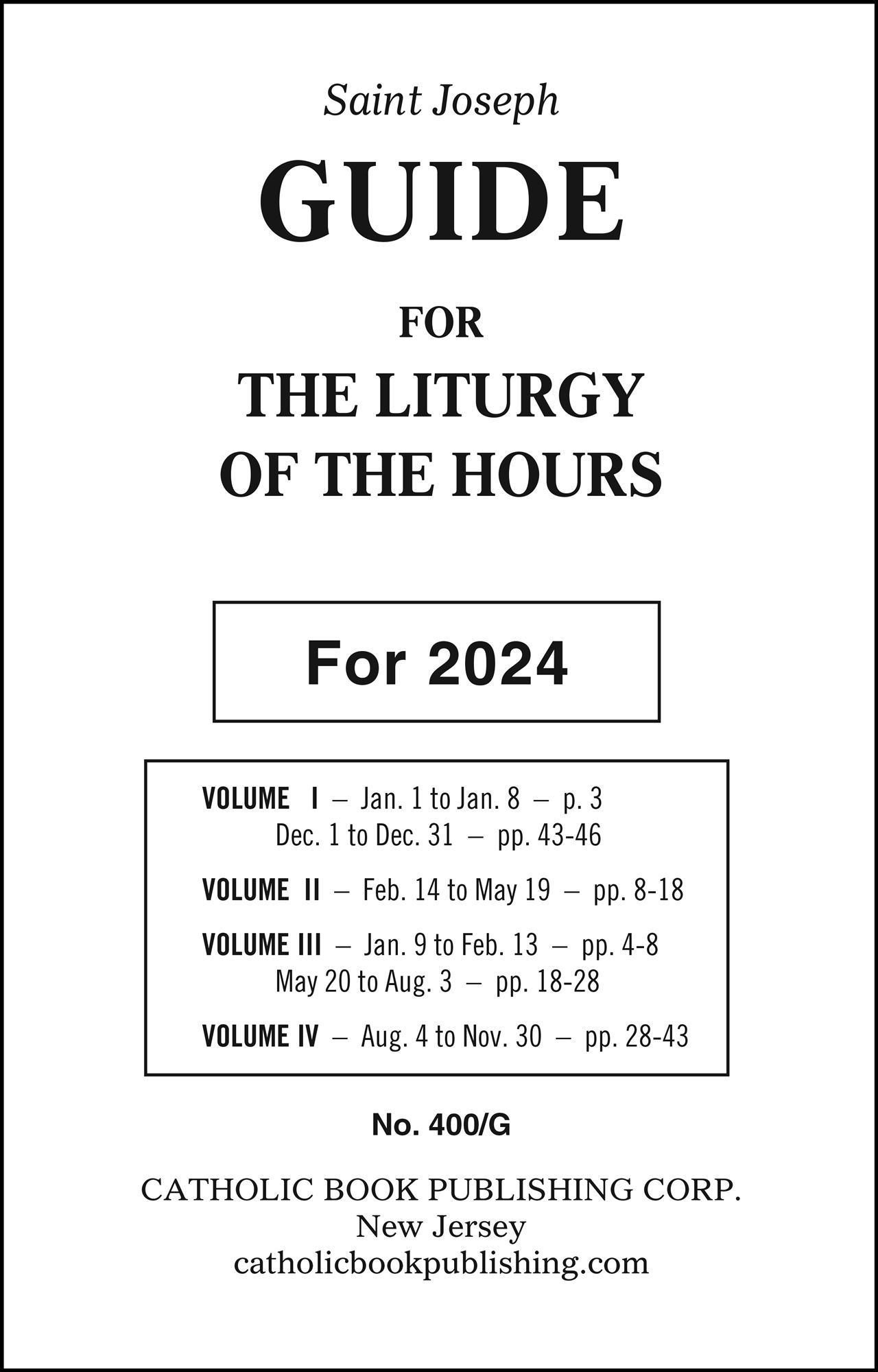 ANNUAL GUIDE FOR 4VOL. LITURGY OF THE HOURS 2024 EWTN Religious