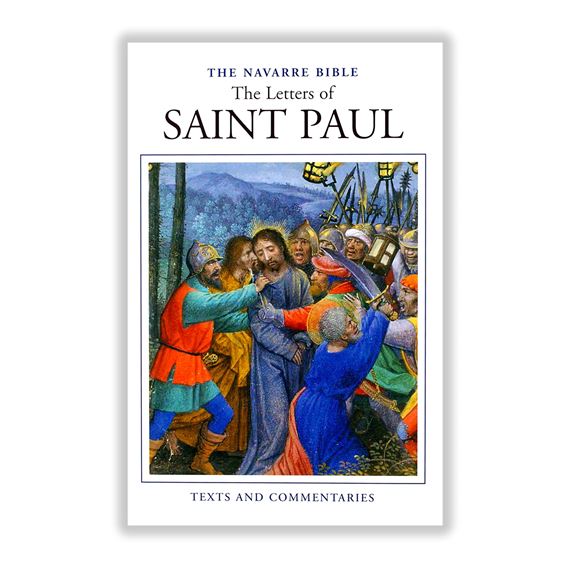 NAVARRE BIBLE: THE LETTERS OF ST. PAUL
