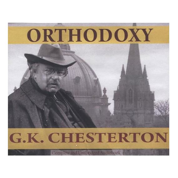 ORTHODOXY; G.K. CHESTERTON - AUDIO CD