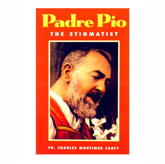 PADRE PIO - THE STIGMATIST