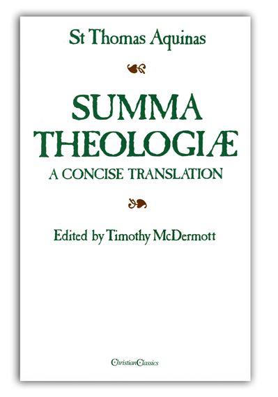 SUMMA THEOLOGIAE: A CONCISE TRANSLATION