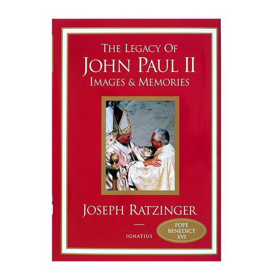 THE LEGACY OF JOHN PAUL II IMAGES & MEMORIES