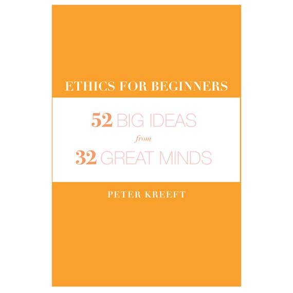 ETHICS FOR BEGINNERS