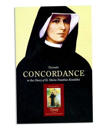 THEMATIC CONCORDANCE TO THE DIARY OF ST. FAUSTINA