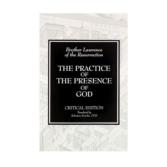 THE PRACTICE OF THE PRESENCE OF GOD