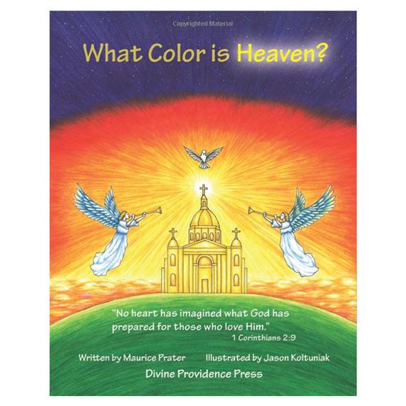 WHAT COLOR IS HEAVEN?