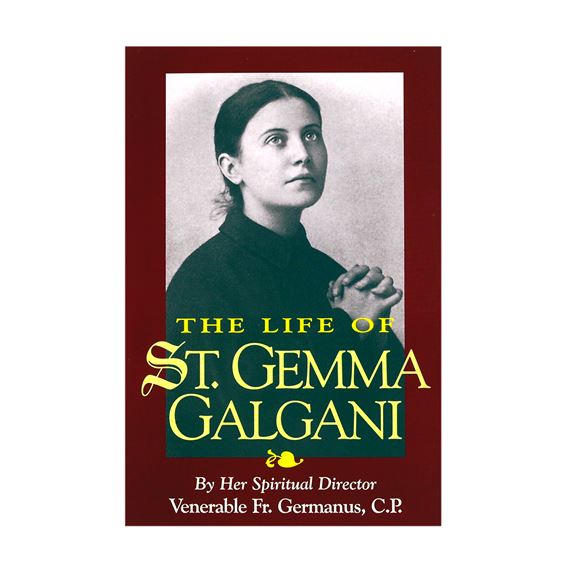 LIFE OF ST. GEMMA GALGANI