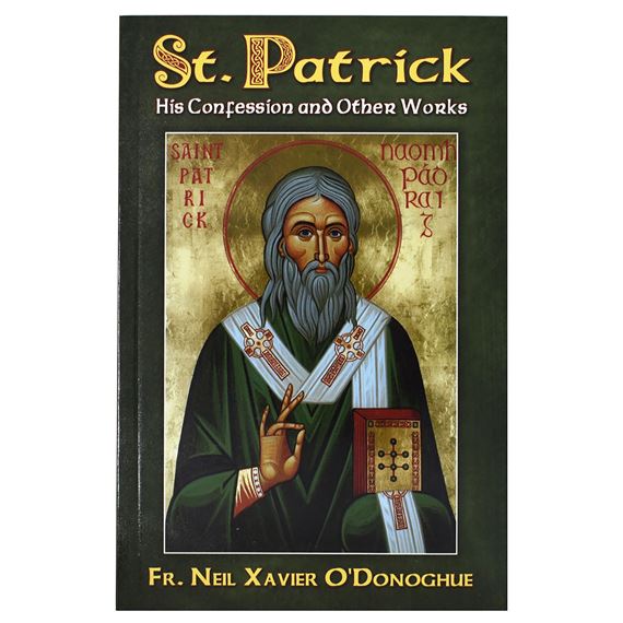 ST. PATRICK : HIS CONFESSION - PAPERBACK