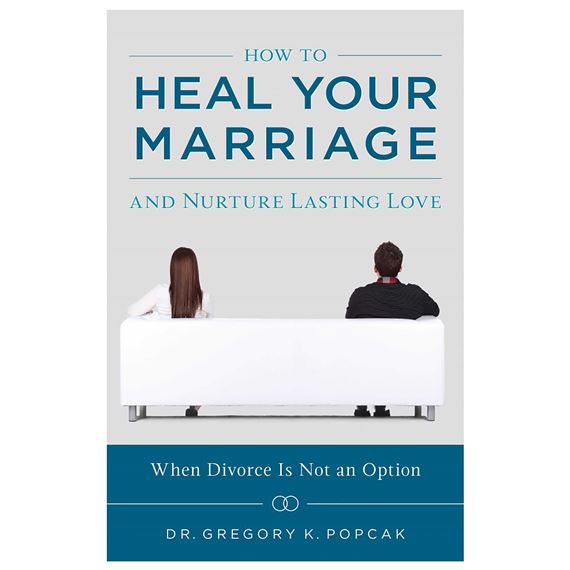 HOW TO HEAL YOUR MARRIAGE