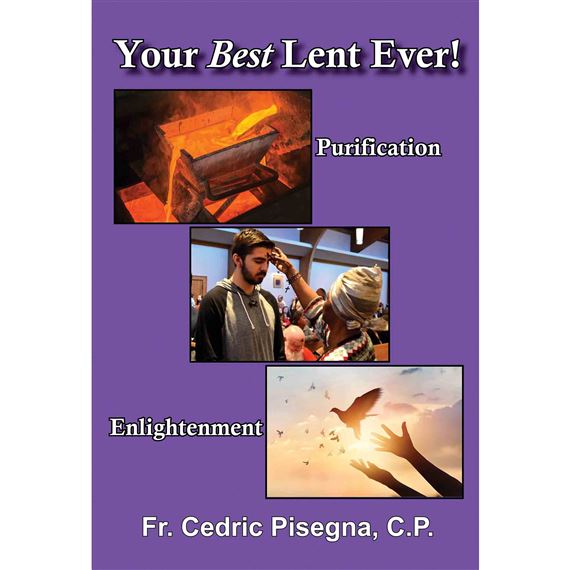 YOUR BEST LENT EVER!