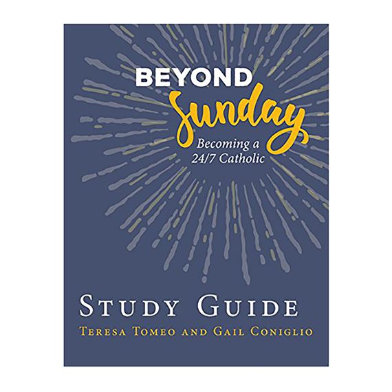 BEYOND SUNDAY STUDY GUIDE