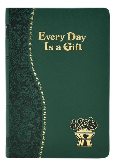 EVERY DAY IS A GIFT