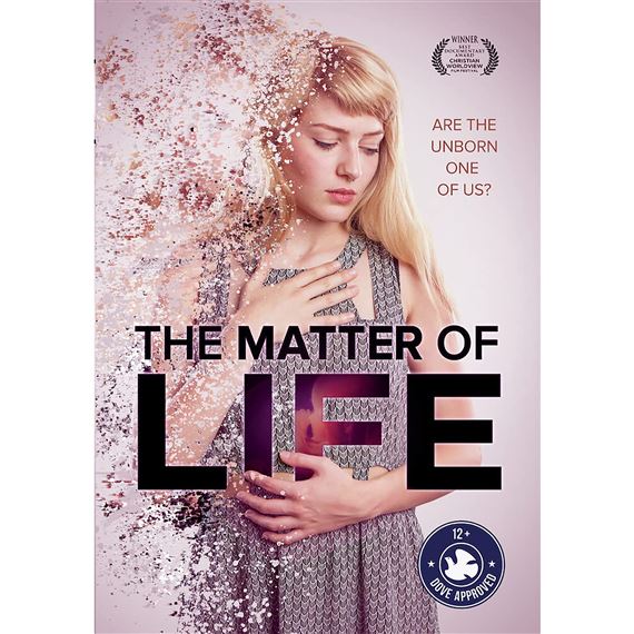 THE MATTER OF LIFE - ARE THE UNBORN ONE OF US?  (DVD)