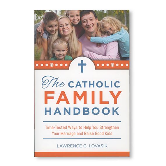 THE CATHOLIC FAMILY HANDBOOK EWTN Religious Catalogue