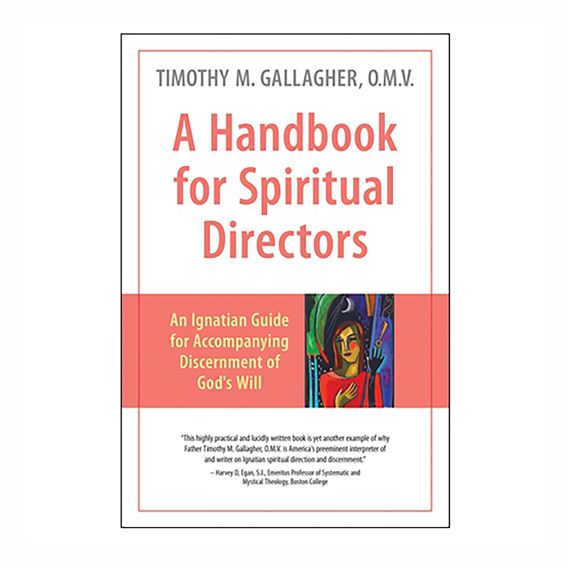 A HANDBOOK FOR SPIRITUAL DIRECTORS