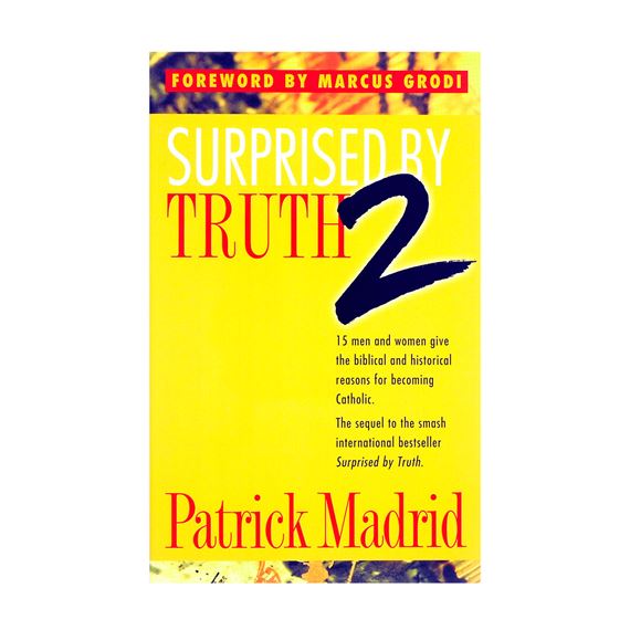 SURPRISED BY TRUTH 2