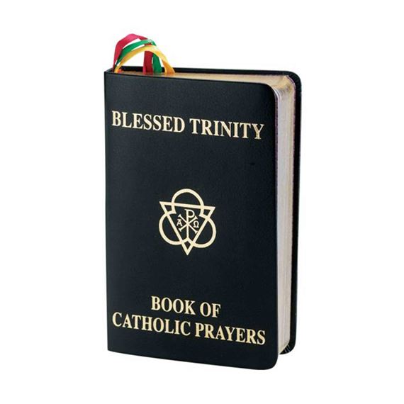 BLESSED TRINITY BOOK OF CATHOLIC PRAYERS