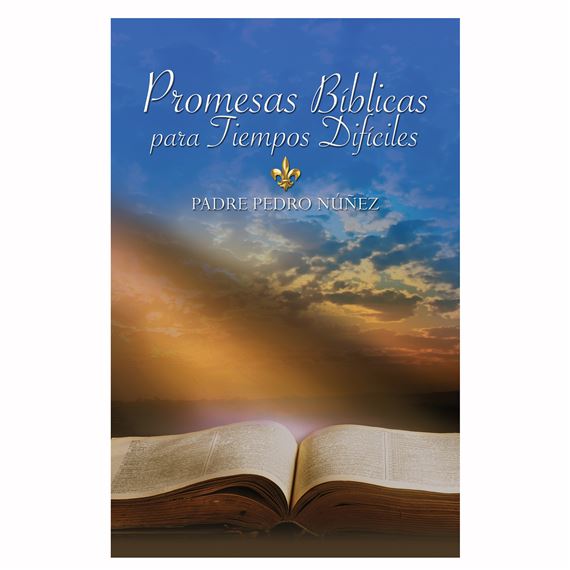 PROMESAS BÍBLICAS PARA TIEMPOS DIFÍCILES