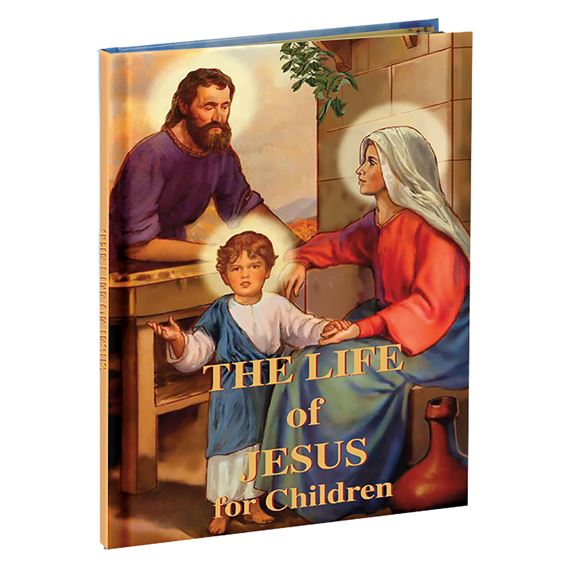 THE LIFE OF JESUS FOR CHILDREN