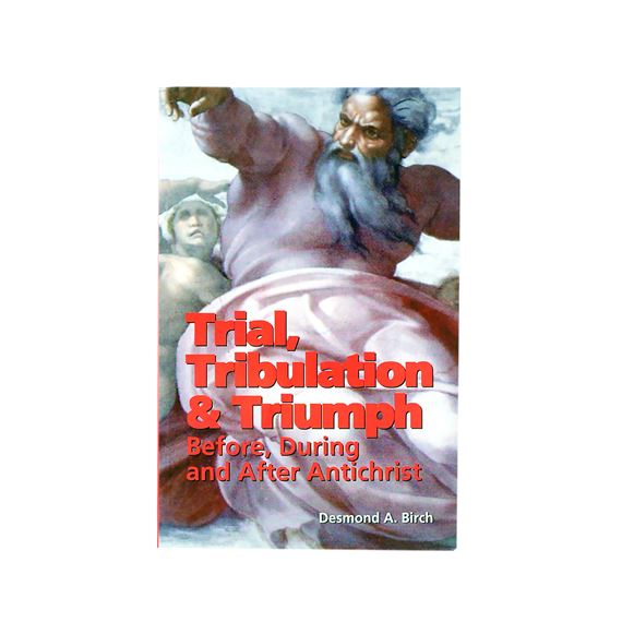 TRIAL TRIBULATION AND TRIUMPH