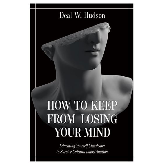 HOW TO KEEP FROM LOSING YOUR MIND