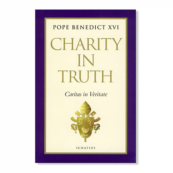 CHARITY IN TRUTH - (CARITAS IN VERITATE)