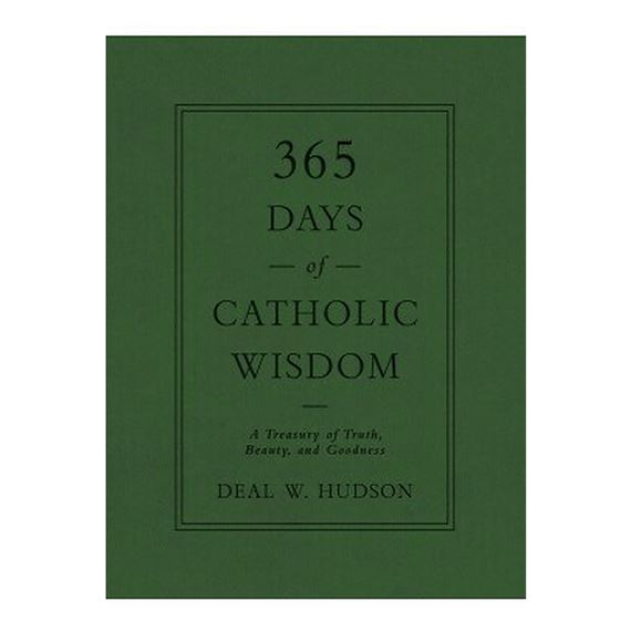 365 DAYS OF CATHOLIC WISDOM