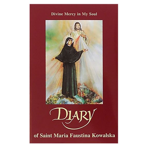 DIARY OF ST. MARIA FAUSTINA