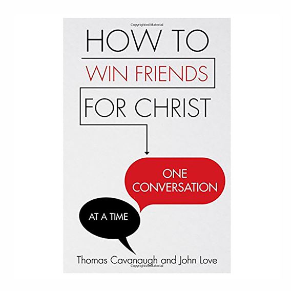 HOW TO WIN FRIENDS FOR CHRIST