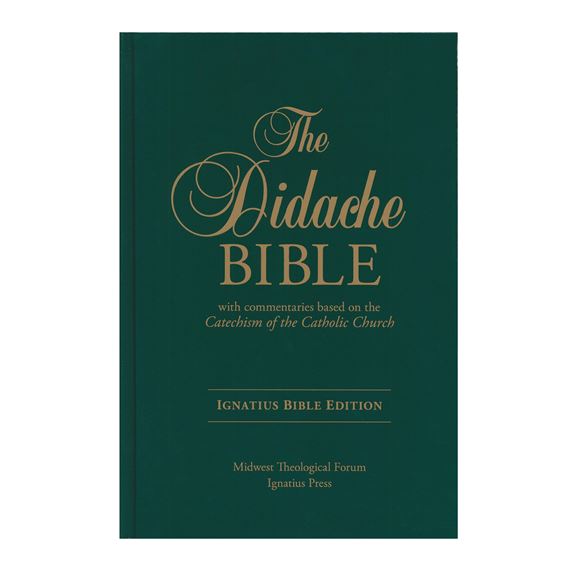 THE DIDACHE BIBLE - RSV CATHOLIC EDITION