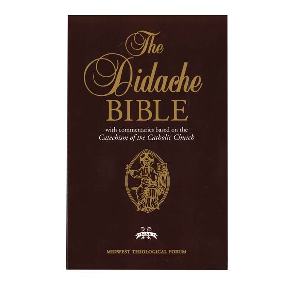 THE DIDACHE BIBLE (NABRE EDITION) - HARD COVER