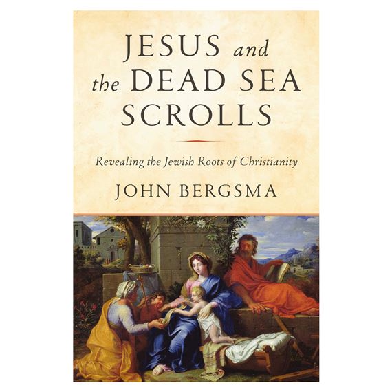 JESUS AND THE DEAD SEA SCROLLS